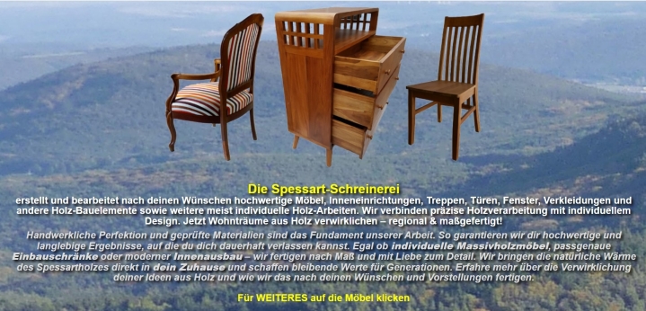 Individuelle Massivholzmöbel der Spessart-Schreinerei vor regionaler Waldkulisse